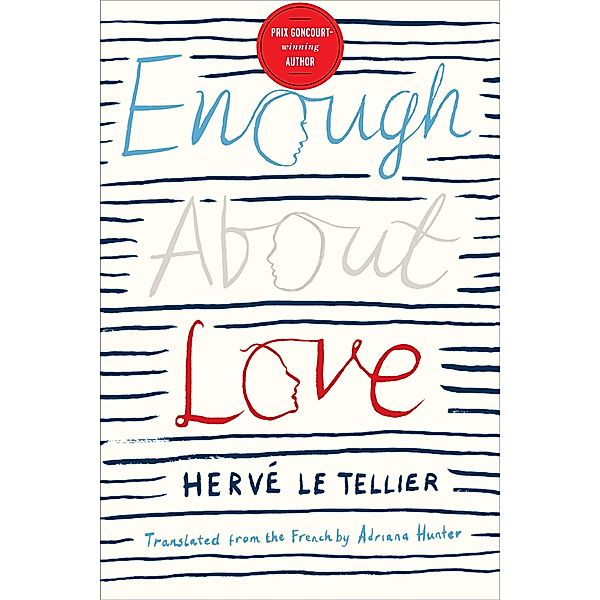 Enough About Love, Herv Le Tellier