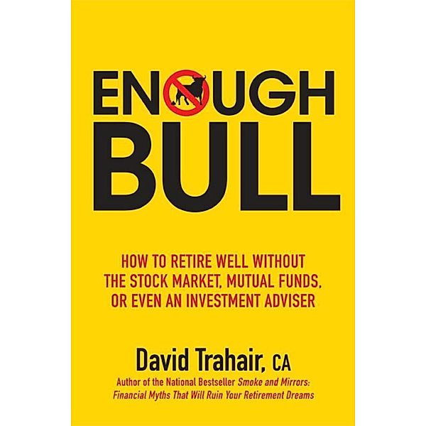 Enough Bull, David Trahair