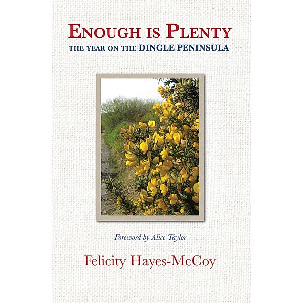 Enough Is Plenty, Felicity Hayes-McCoy