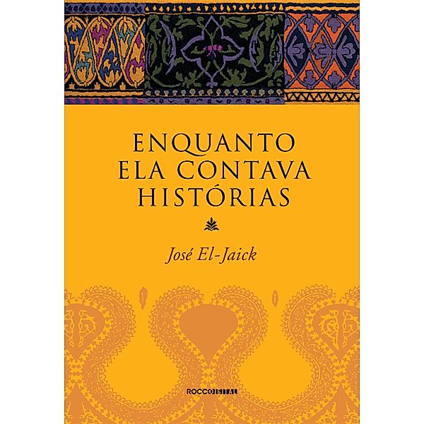 Enquanto ela contava histórias, José El-Jaick