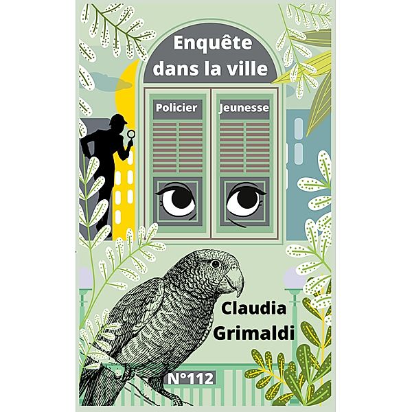 Enquête dans la ville, Claudia Grimaldi