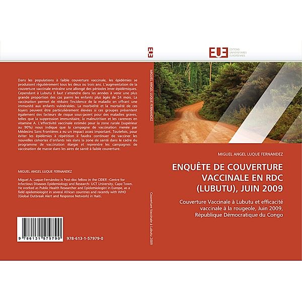 ENQUÊTE DE COUVERTURE VACCINALE EN RDC (LUBUTU), JUIN 2009, Miguel A. Luque Fernandez