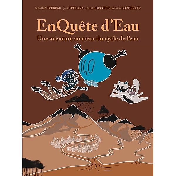 EnQuête d'eau / Hors collection, Isabelle Mirebeau, José Teixeira, Claudia Decorse