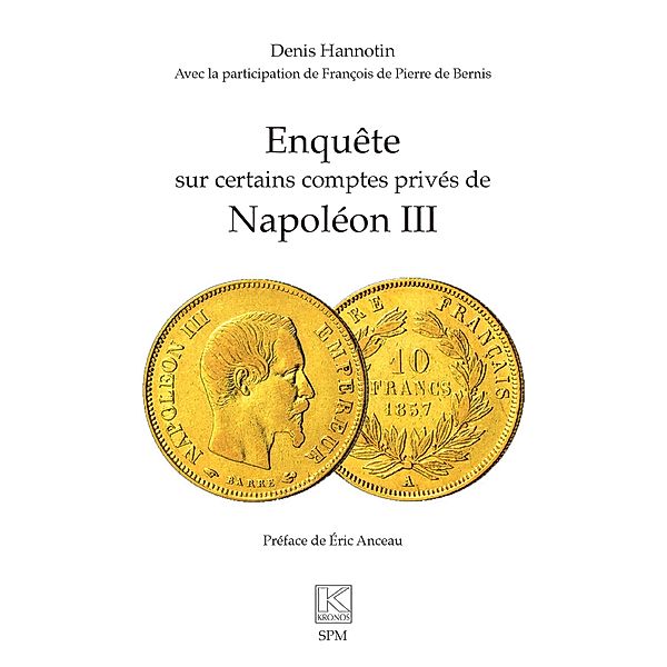 Enquête sur certains comptes privés de Napoléon III, Hannotin