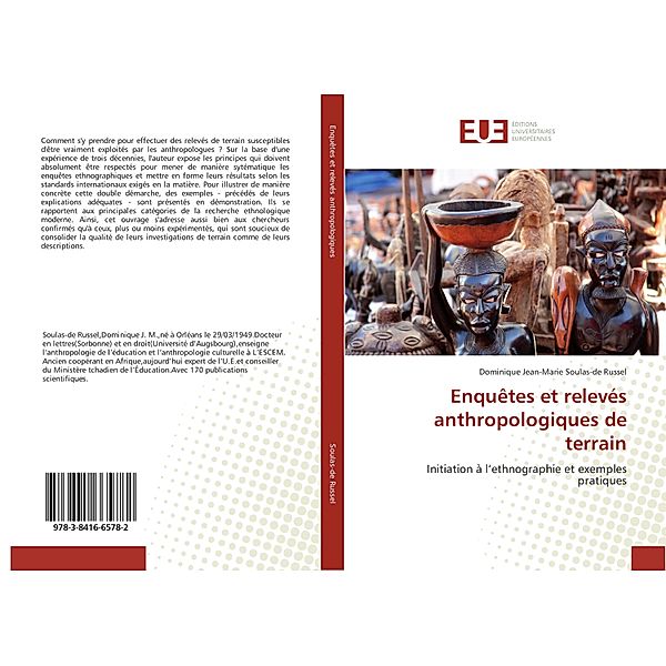 Enquêtes et relevés anthropologiques de terrain, Dominique Jean-Marie Soulas-de Russel