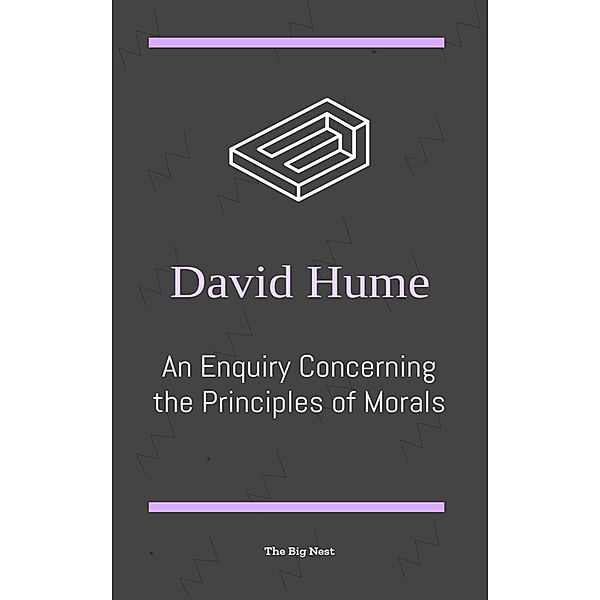 Enquiry Concerning the Principles of Morals, David Hume