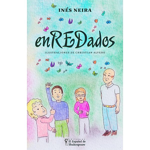 Enredados, Inés Neira