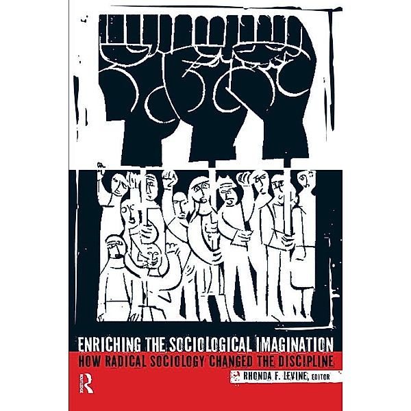 Enriching the Sociological Imagination, Rhonda F. Levine