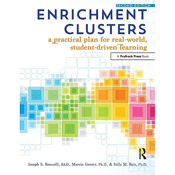 Enrichment Clusters, Joseph S. Renzulli, Marcia Gentry, Sally M. Reis