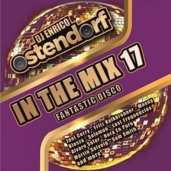 Enrico Ostendorf In The Mix Vol.17, Diverse Interpreten