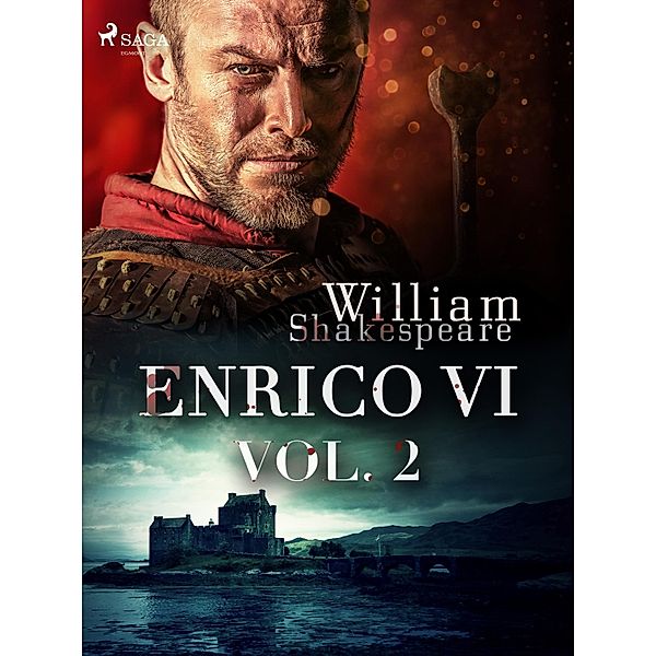 Enrico VI vol. 2, William Shakespeare