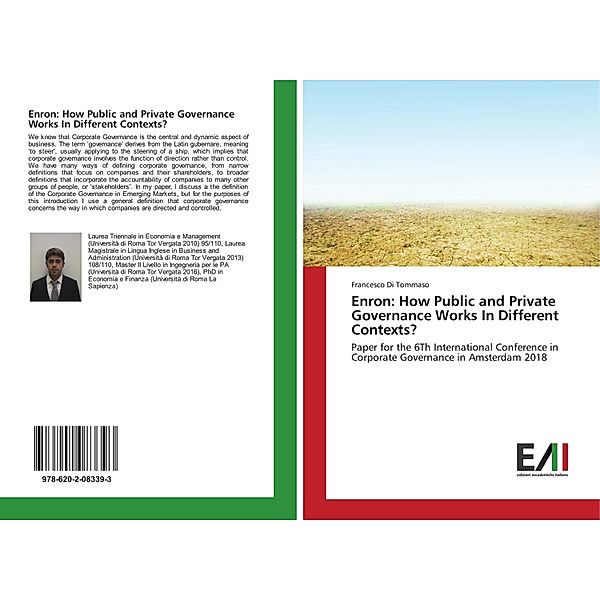 Enron: How Public and Private Governance Works In Different Contexts?, Francesco Di Tommaso