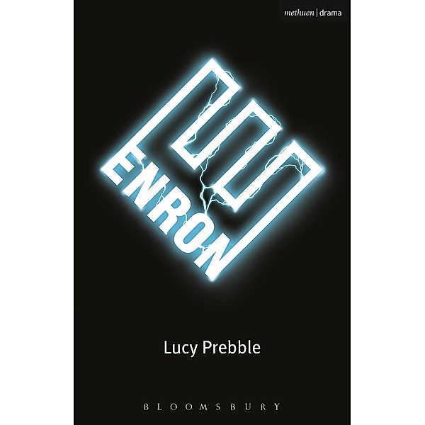 Enron / Modern Plays, Lucy Prebble