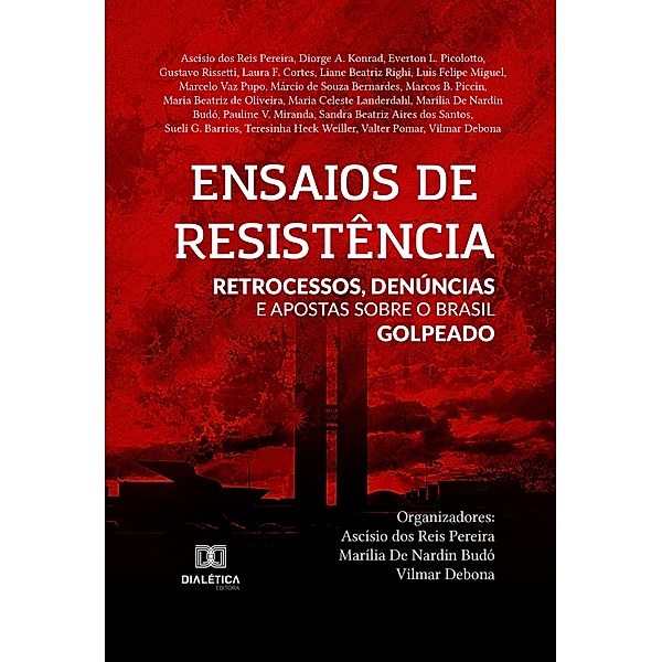 Ensaios de resistência, Ascísio dos Reis Pereira, Marília de Nardin Budó, Vilmar Debona