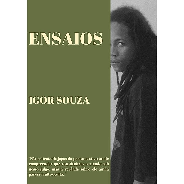 Ensaios / Ensaios de Filosofia, Igor Souza