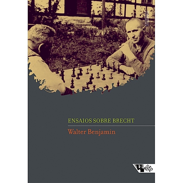 Ensaios sobre Brecht, Walter Benjamin