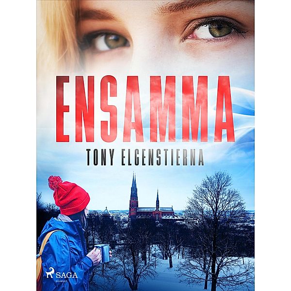 Ensamma / Straffet Bd.2, Tony Elgenstierna