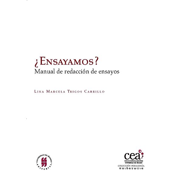 ¿Ensayamos?, Lina Marcela Trigos Carrillo