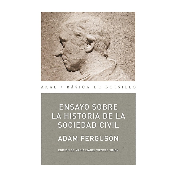 Ensayo sobre la historia de la sociedad civil / Básica de Bolsillo, Adam Ferguson