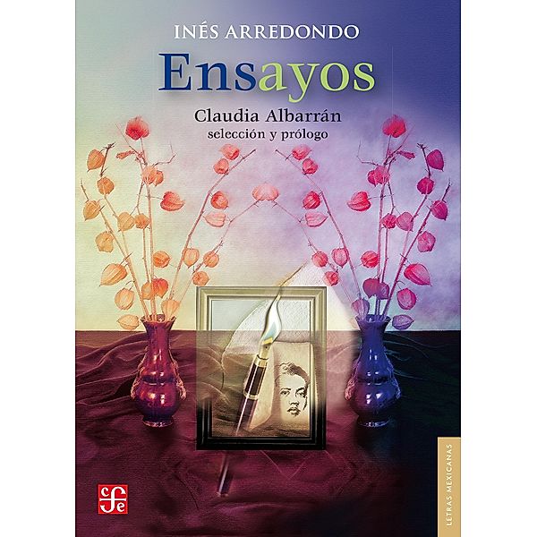 Ensayos, Inés Arredondo