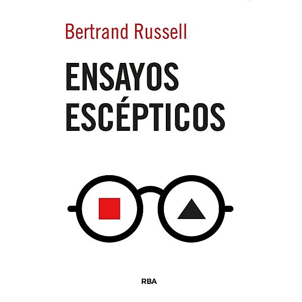 Ensayos escépticos, Bertrand Russell
