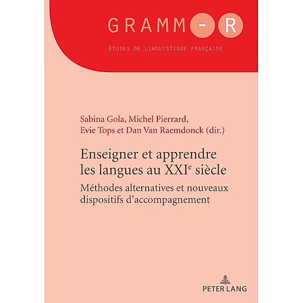Enseigner et apprendre les langues au XXIe siècle / GRAMM-R Bd.47
