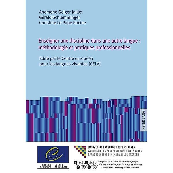 Enseigner une discipline dans une autre langue : methodologie et pratiques professionnelles, Anemone Geiger-Jaillet