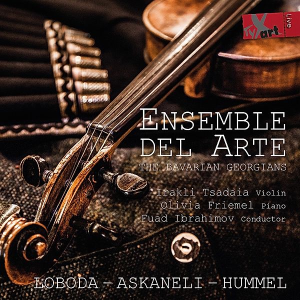 Ensemble Del Arte-The Bavarian Georgians, F. Ibrahimov, Ensemble Del Arte