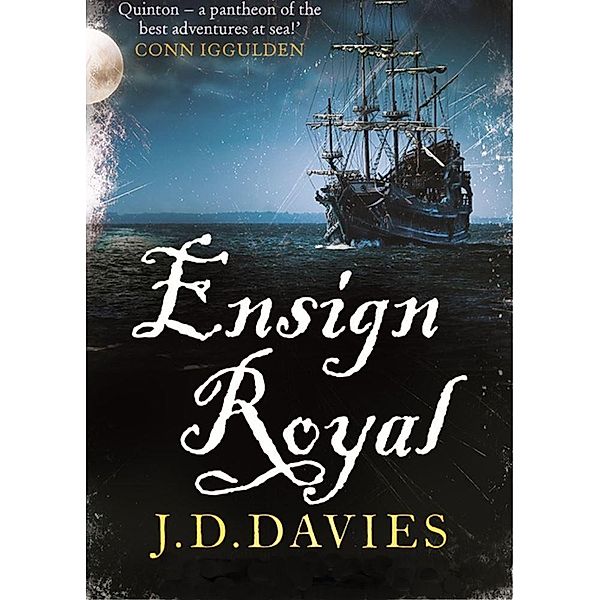 Ensign Royal / The Matthew Quinton Journals Bd.9, J. D. Davies