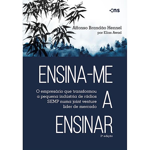 Ensina-me a Ensinar, Elias Awad, Affonso Brandão Hennel