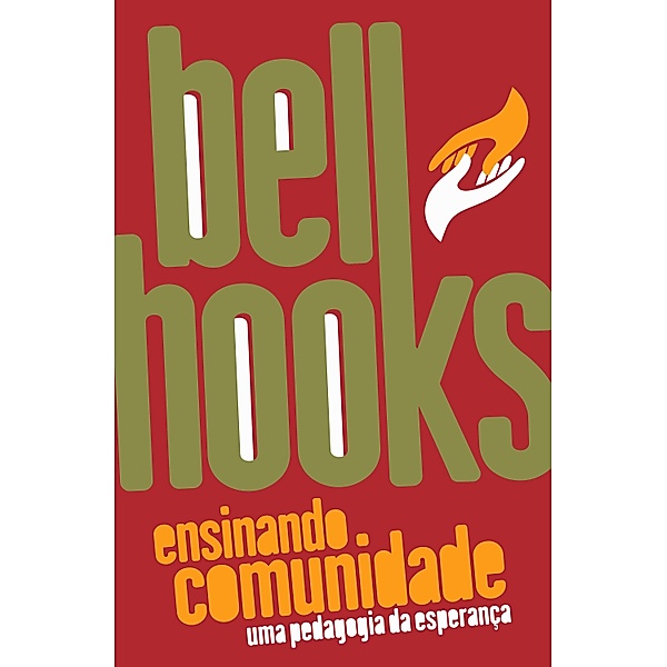 Ensinando comunidade, Bell Hooks