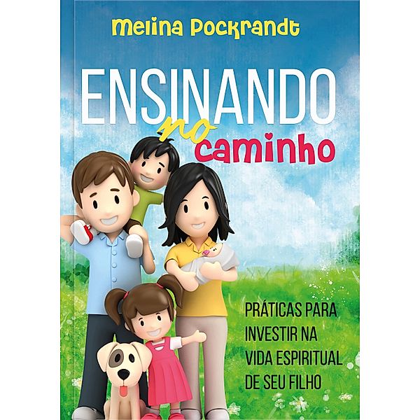 Ensinando No Caminho, Melina Pockrandt