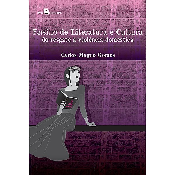 Ensino de Literatura e cultura, Carlos Magno Santos Gomes