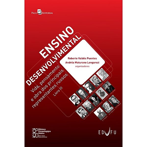 Ensino Desenvolvimental, Roberto Valdés Puentes, Andréa Maturano Longarezi