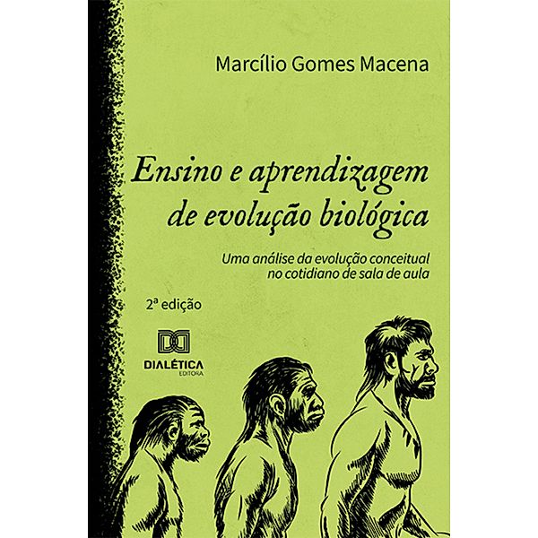 Ensino e aprendizagem de evolução biológica, Marcílio Gomes Macena