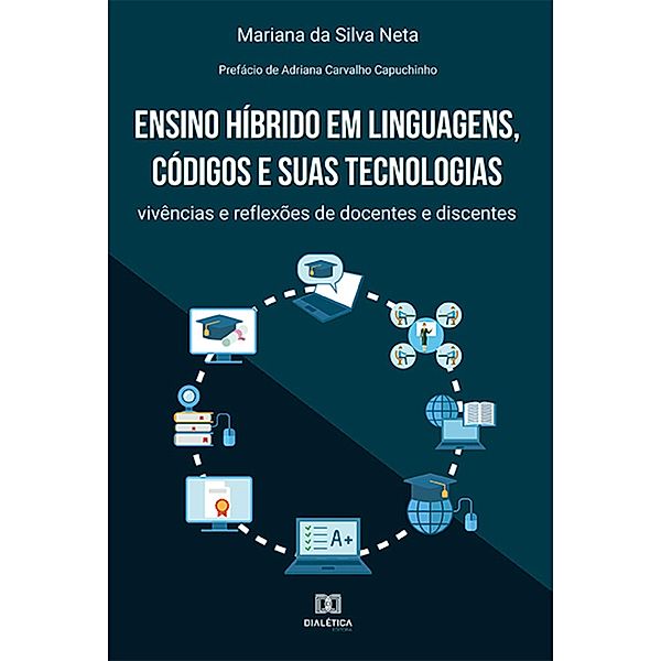 Ensino híbrido em linguagens, códigos e suas tecnologias, Mariana da Silva Neta