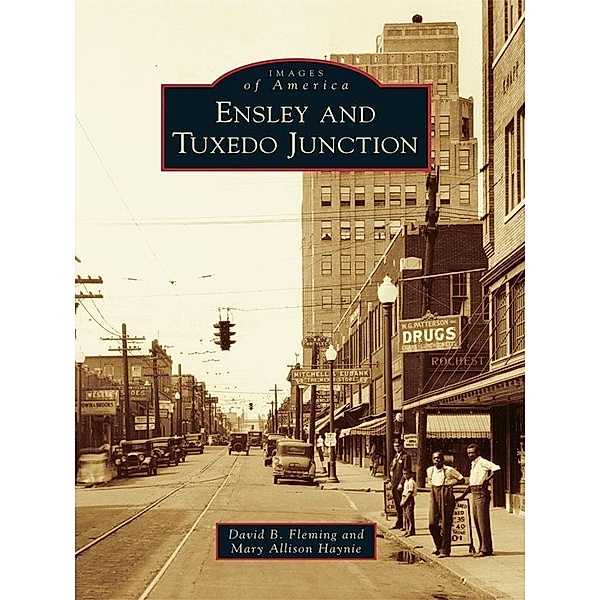 Ensley and Tuxedo Junction, David B. Fleming