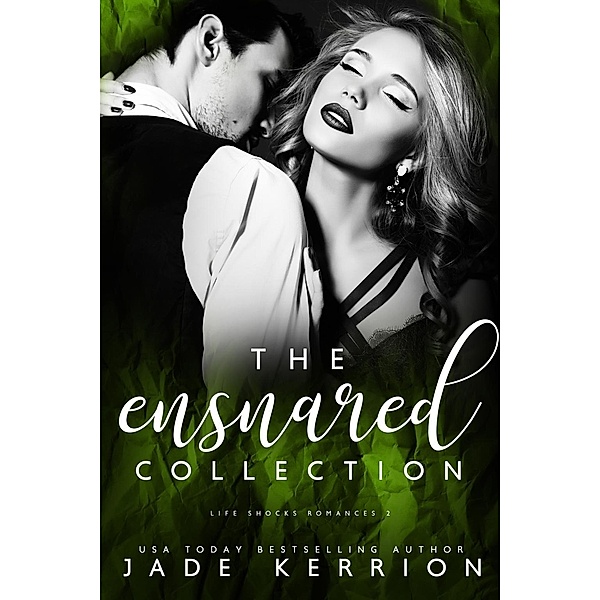 Ensnared Collection: Ensnared, Flawed, Graced, Haunted, Jade Kerrion