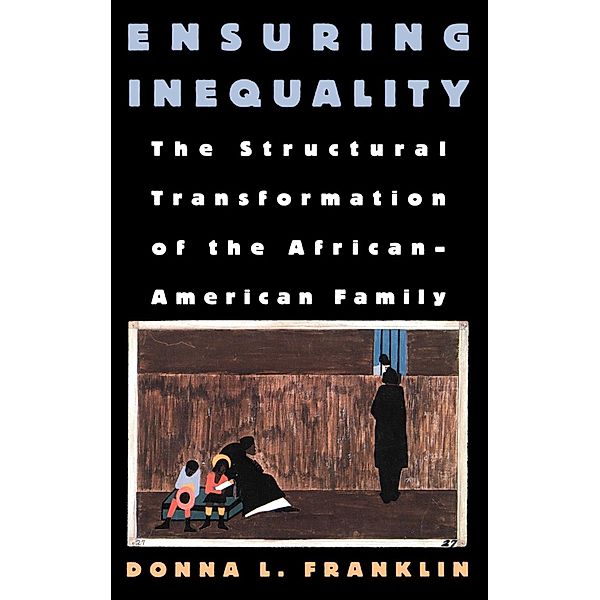 Ensuring Inequality, Donna L. Franklin