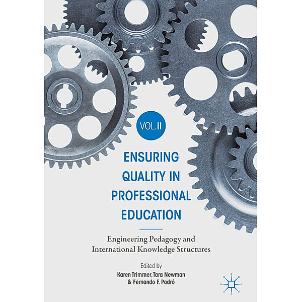 Ensuring Quality in Professional Education Volume II