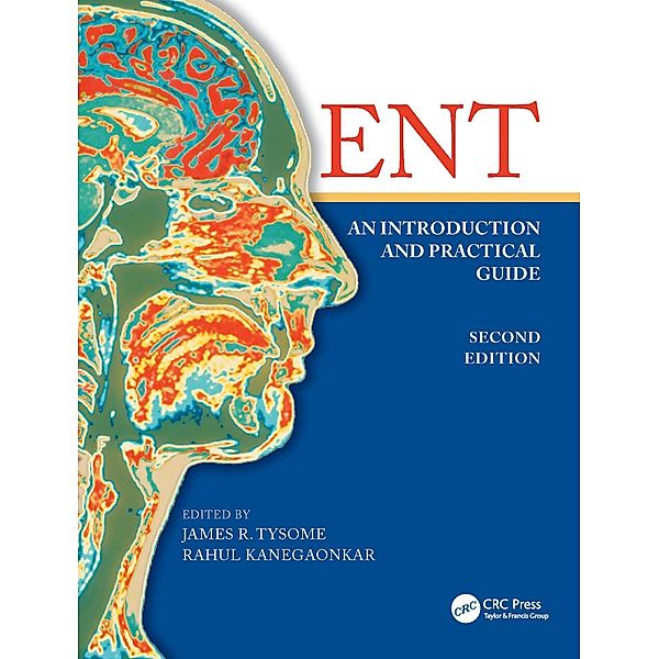 ENT: An Introduction and Practical Guide, Harold P. Adams