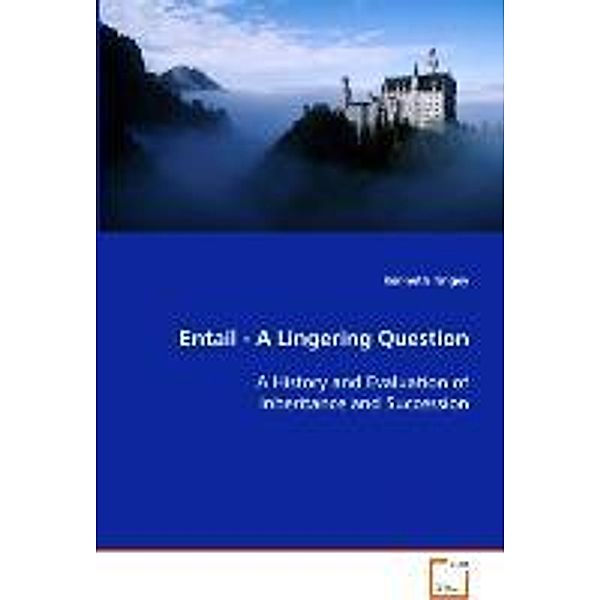 Entail - A Lingering Question, Kenneth Tingey