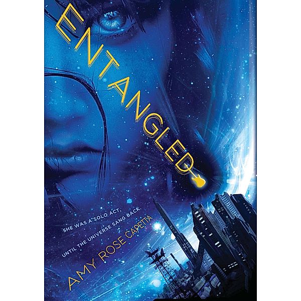 Entangled / Clarion Books, Amy Rose Capetta