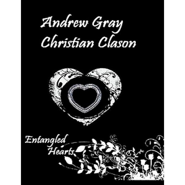 Entangled Hearts, Christian Clason, Andrew Gray
