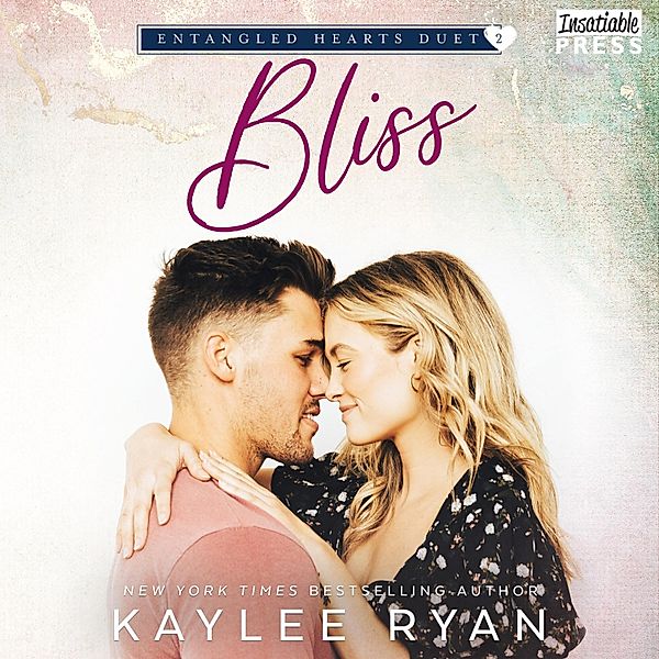Entangled Hearts Duet - 2 - Bliss, Kaylee Ryan