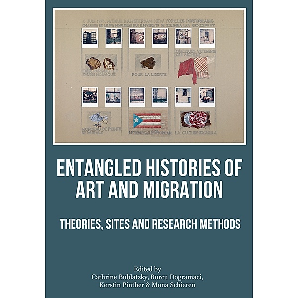 Entangled Histories of Art and Migration
