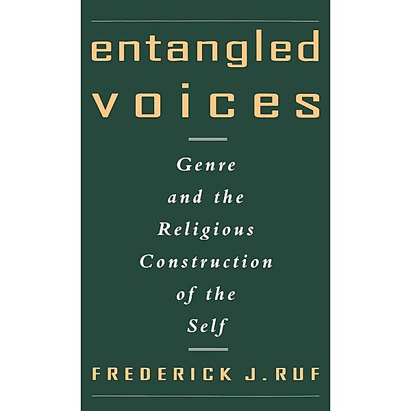 Entangled Voices, Frederick J. Ruf