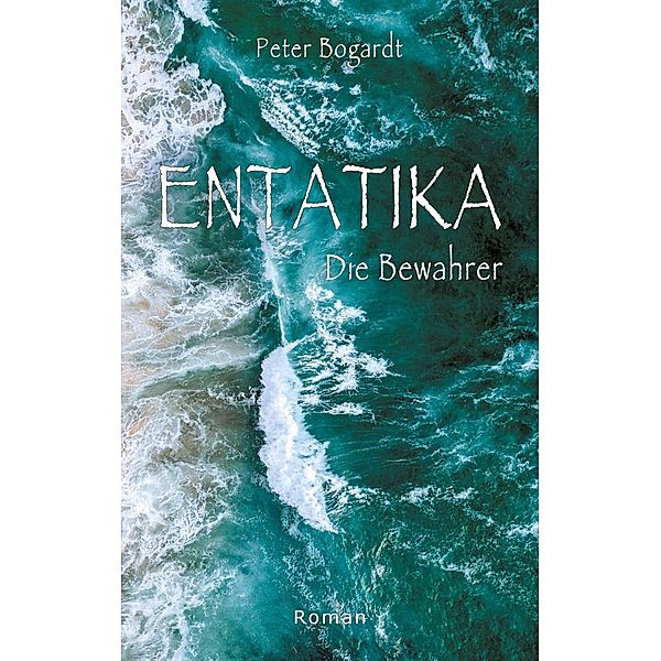 Entatika, Peter Bogardt