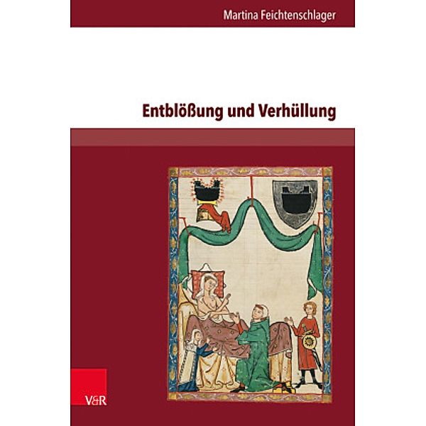 Entblößung und Verhüllung, Martina Feichtenschlager