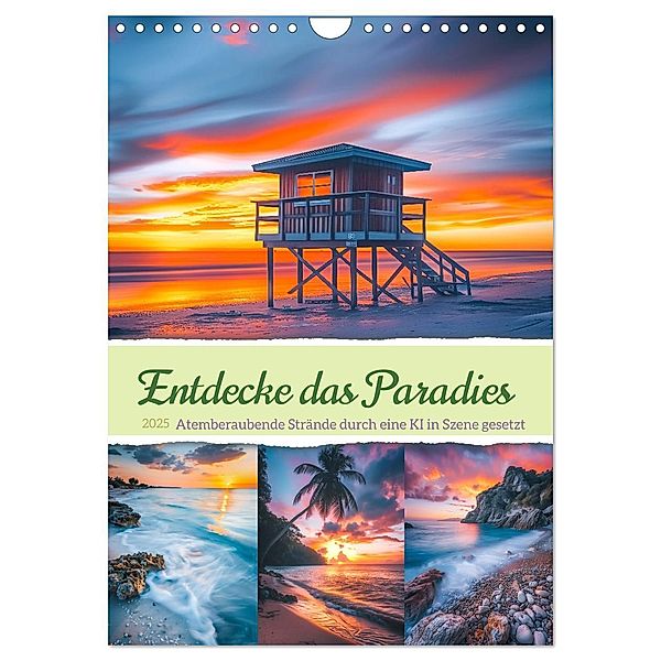 Entdecke das Paradies - Atemberaubende Strände durch eine KI in Szene gesetzt (Wandkalender 2025 DIN A4 hoch), CALVENDO Monatskalender, Calvendo, Steffen Gierok-Latniak